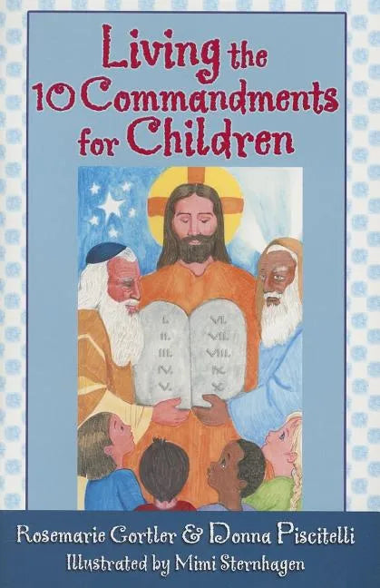Living the 10 Commandments for Children - Paperback