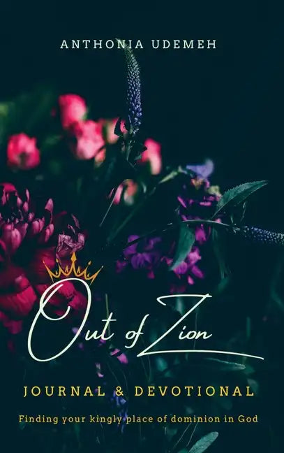 Out of Zion - Journal & Devotional - Hardcover