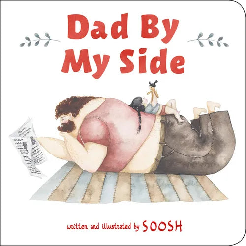Dad by My Side - Board Book