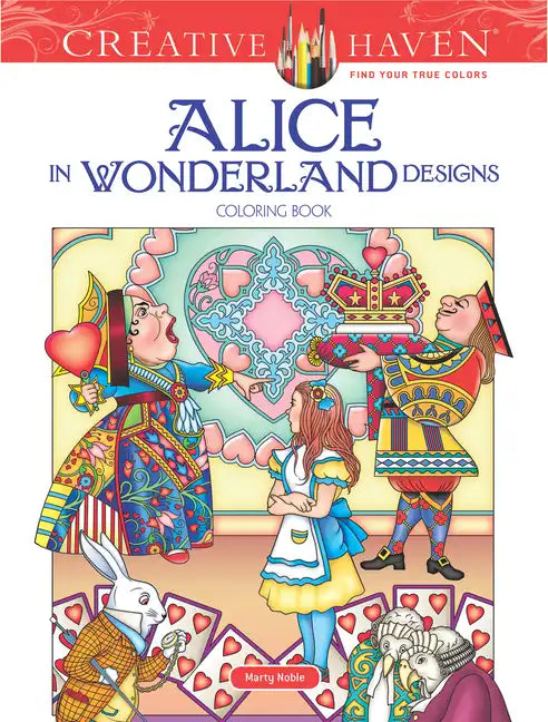 Creative Haven Alice in Wonderland Designs Coloring Book - Paperback