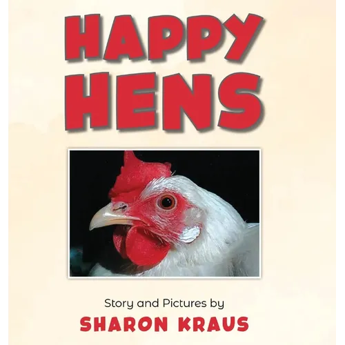 Happy Hens - Hardcover