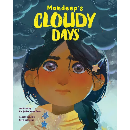Mandeep's Cloudy Days - Hardcover