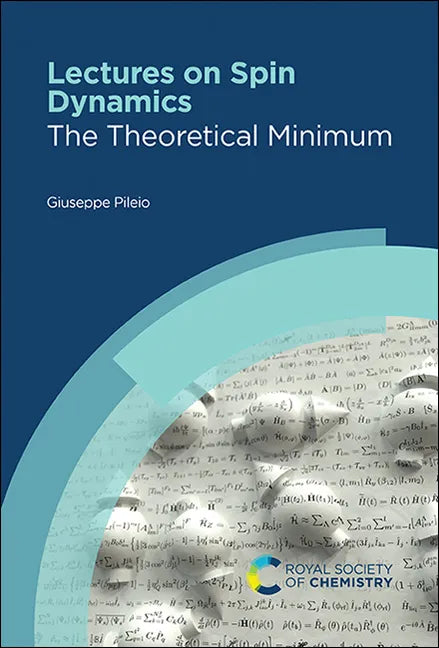 Lectures on Spin Dynamics: The Theoretical Minimum - Hardcover
