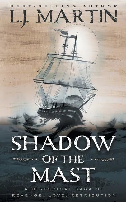 Shadow of the Mast - Paperback