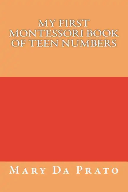 My First Montessori Book of Teen Numbers - Paperback