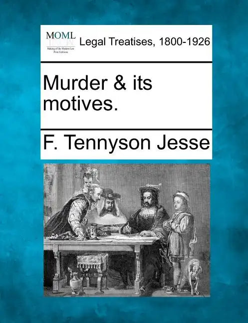 Murder & Its Motives. - Paperback