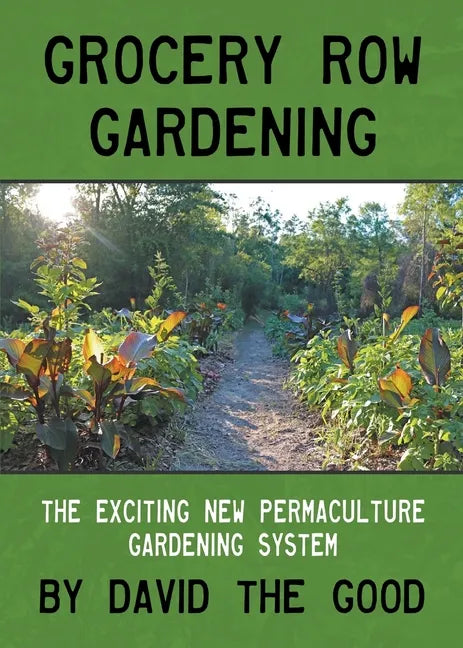 Grocery Row Gardening - Paperback