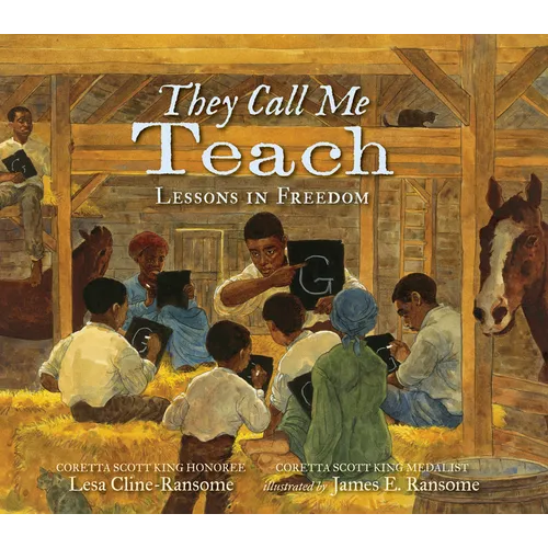 They Call Me Teach: Lessons in Freedom - Hardcover