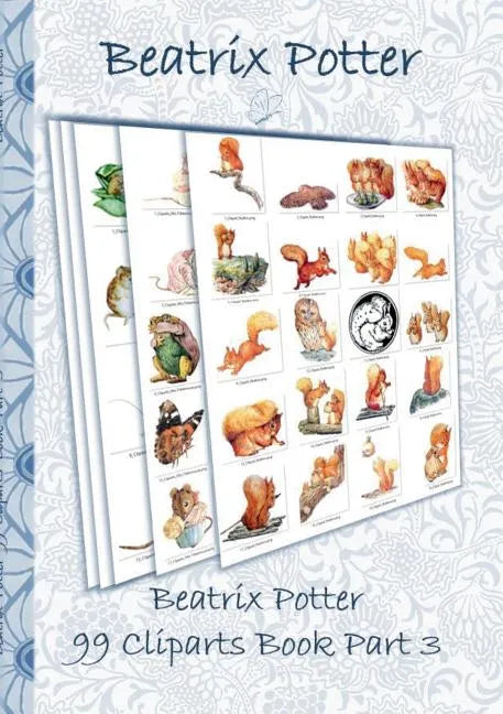 Beatrix Potter 99 Cliparts Book Part 3 ( Peter Rabbit ): Sticker, Icon, Clipart, Cliparts, download, Internet, Dropbox, Original, Children's books, ch - Paperback