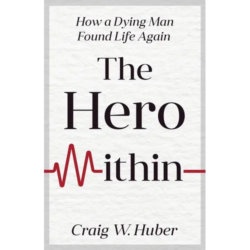 The Hero Within - Paperback