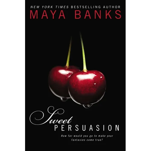 Sweet Persuasion - Paperback