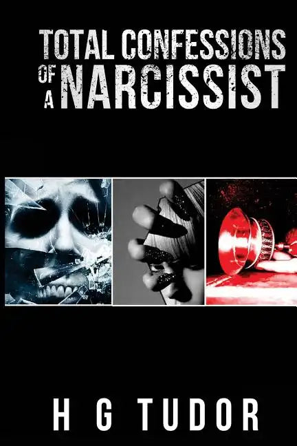 Total Confessions of a Narcissist - Paperback