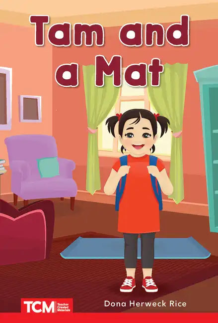 Tam and a Mat: Prek/K: Book 2 - Paperback