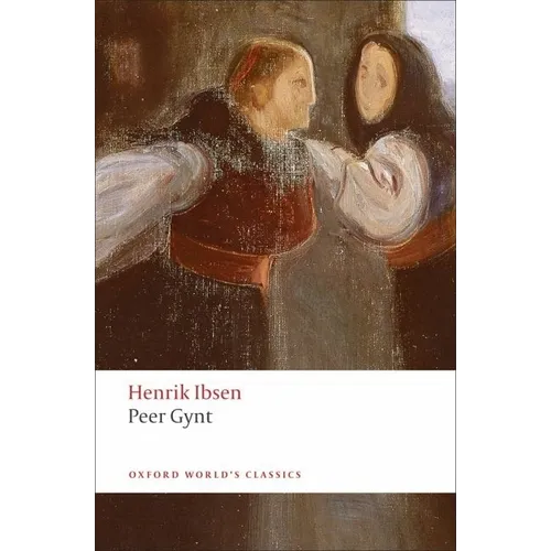 Peer Gynt: A Dramatic Poem - Paperback