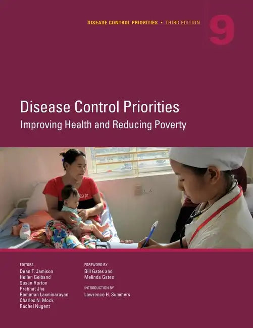 Disease Control Priorities, Third Edition (Volume 9) - Paperback