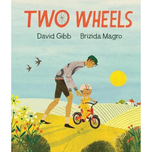 Two Wheels - Hardcover