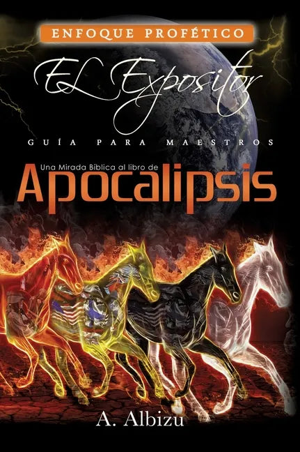 Una Mirada Biblica al libro de Apocalipsis - Hardcover