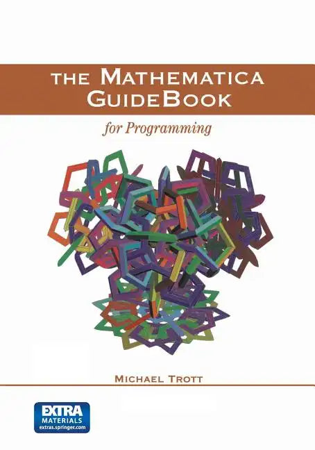 The Mathematica Guidebook for Programming - Paperback