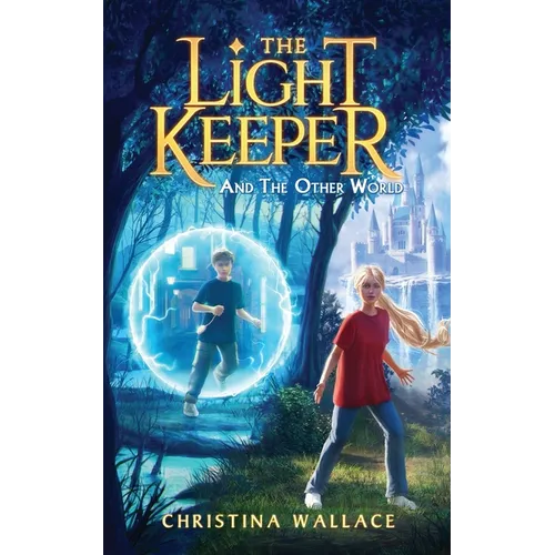 The Light Keeper And The Other World - Paperback