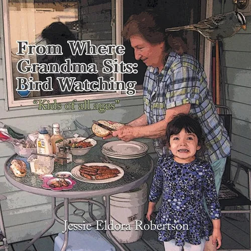 From Where Grandma Sits: Bird Watching - Paperback