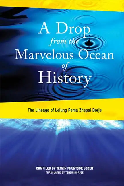 A Drop from the Marvelous Ocean of History - Paperback