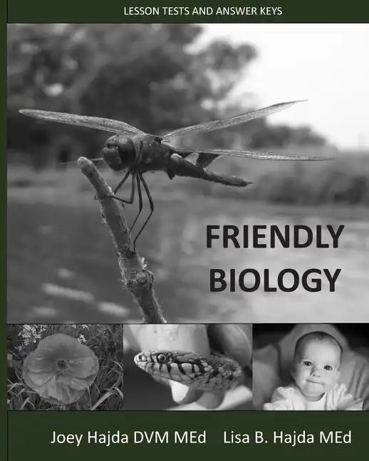 Friendly Biology Lesson Tests and Answer Keys - Paperback