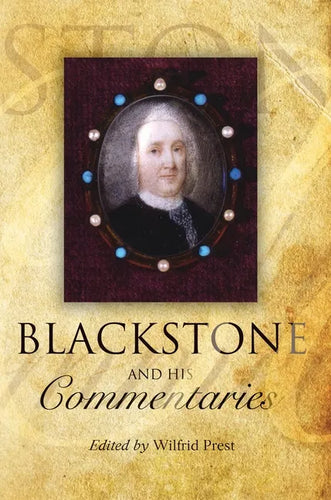 Blackstone and His Commentaries: Biography, Law, History - Paperback
