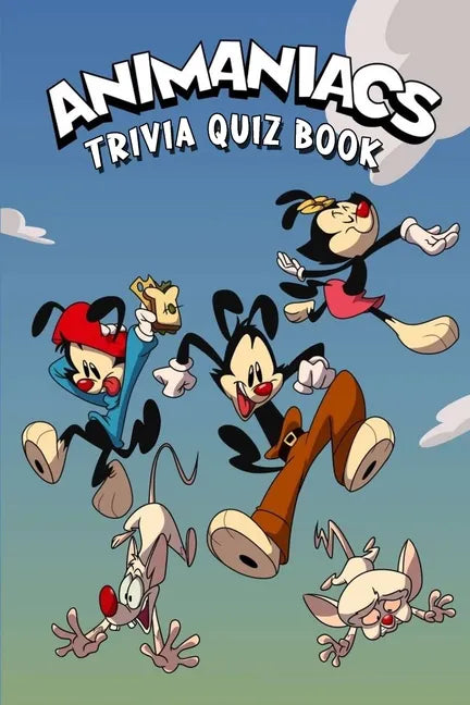 Animaniacs: Trivia Quiz Book - Paperback