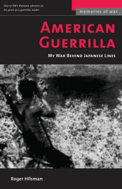 American Guerrilla: My War Behind Japanese Lines (Revised) - Paperback