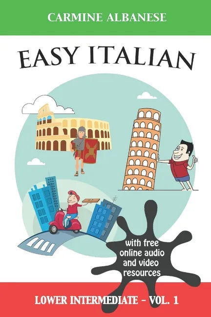 Easy Italian: Lower Intermediate Level - Vol. 1 - Paperback