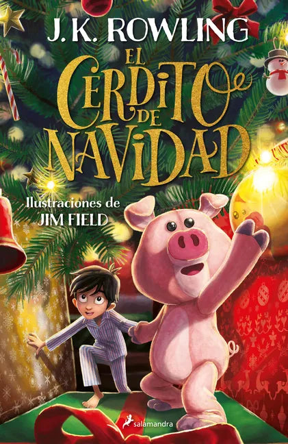 El Cerdito de Navidad / The Christmas Pig - Paperback