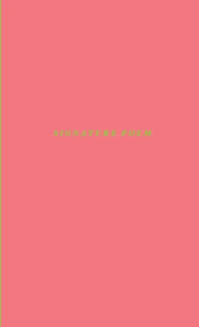 Signature Poem - Paperback