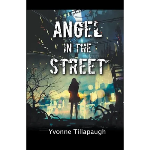 Angel in the Street - Paperback