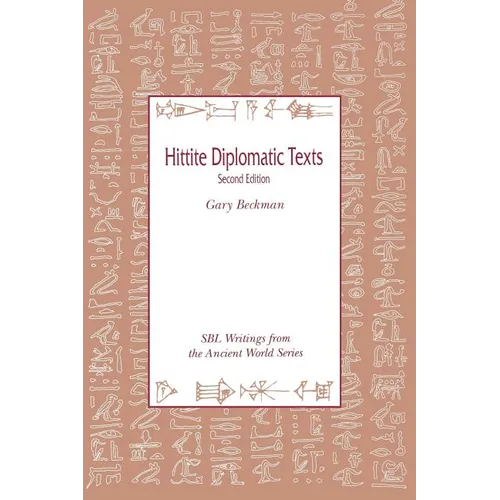 Hittite Diplomatic Texts, Second Edition - Paperback