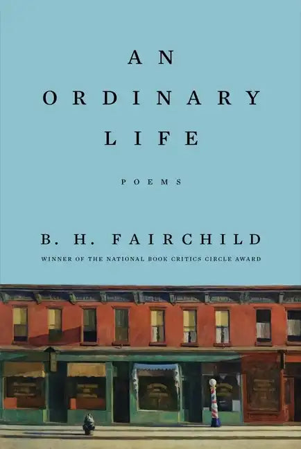 An Ordinary Life: Poems - Hardcover