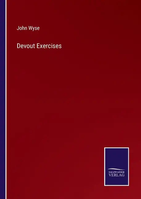 Devout Exercises - Paperback