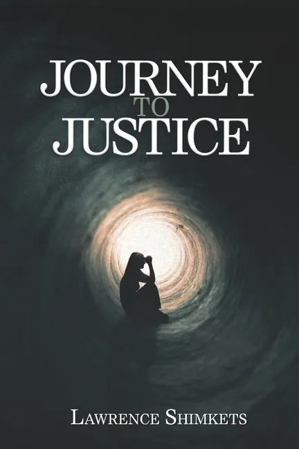Journey to Justice: A Linda and Scott Tale of Intrigue - Paperback
