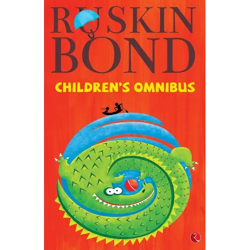 Ruskin Bond's Children's Omnibus - Paperback