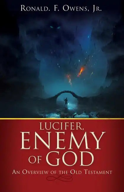 Lucifer, Enemy of God - Paperback