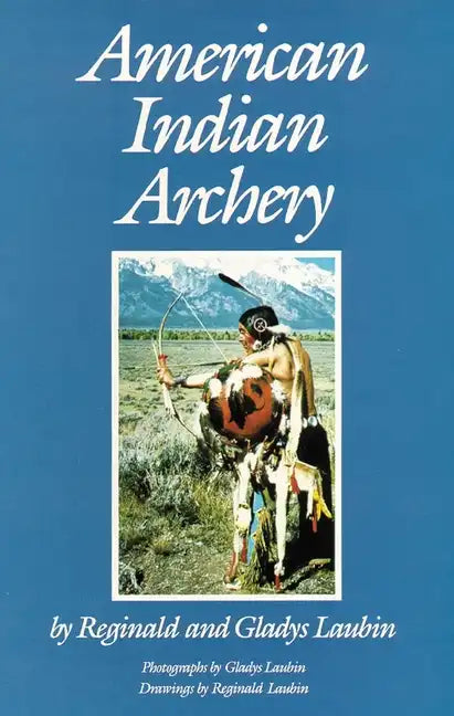 American Indian Archery - Paperback