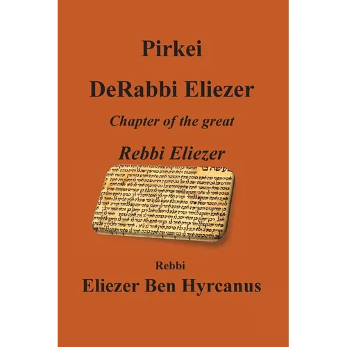 Pirkei DeRabbi Eliezer - Chapter of the great Rebbi Eliezer - Paperback