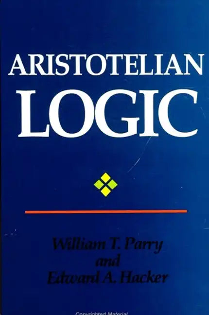 Aristotelian Logic - Paperback