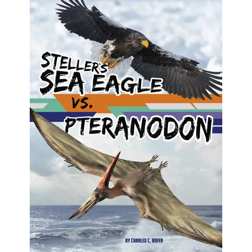 Steller's Sea Eagle vs. Pteranodon - Paperback