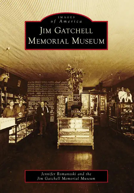 Jim Gatchell Memorial Museum - Paperback