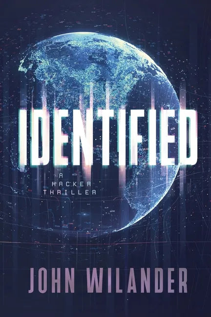 Identified: A hacker thriller - Paperback