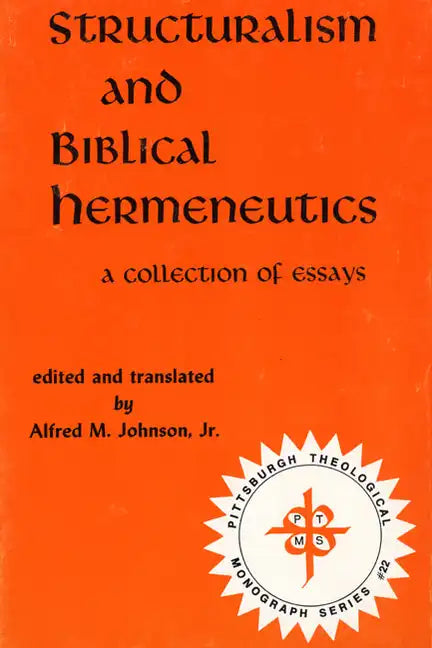 Structuralism and Biblical Hermeneutics - Paperback