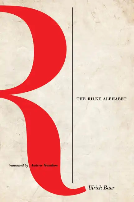The Rilke Alphabet - Paperback