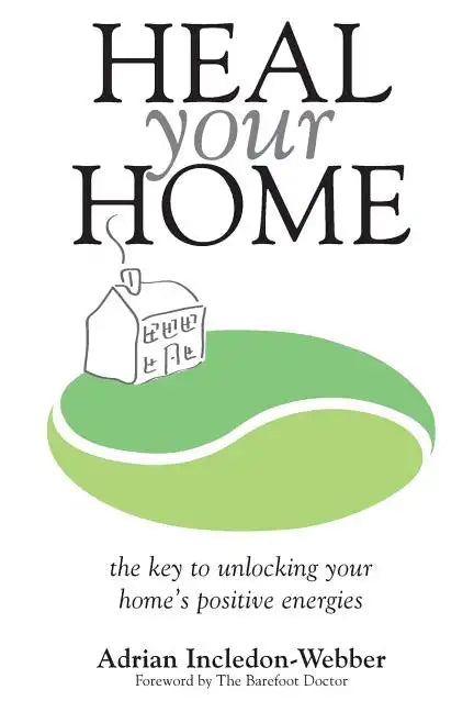 Heal Your Home - Paperback