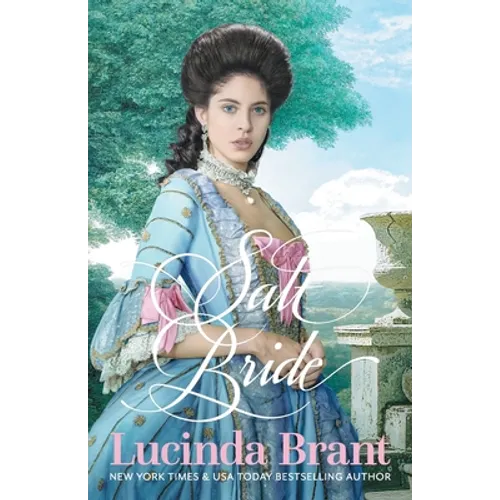 Salt Bride: A Georgian Historical Romance - Paperback