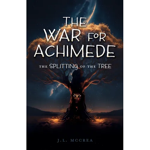 The War for Achimede: The Splitting of the Tree - Paperback
